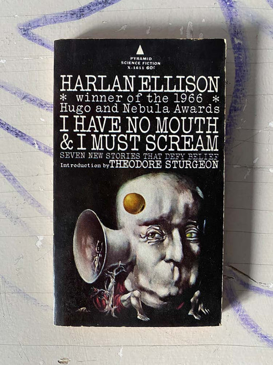 i have no mouth & i must scream by harlan ellison